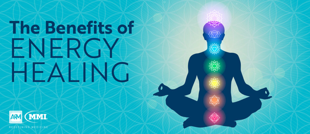 The Benefits of Energy Healing • A4M Blog