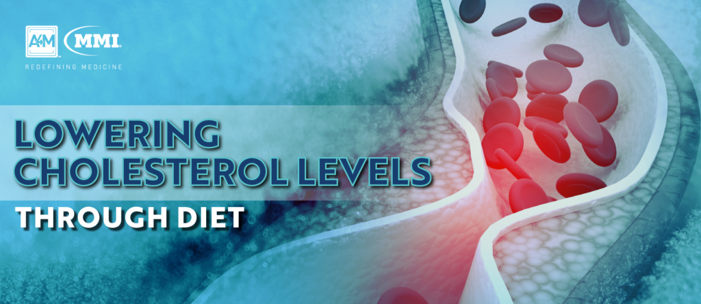 Lowering Cholesterol Levels Through Diet • A4M Blog