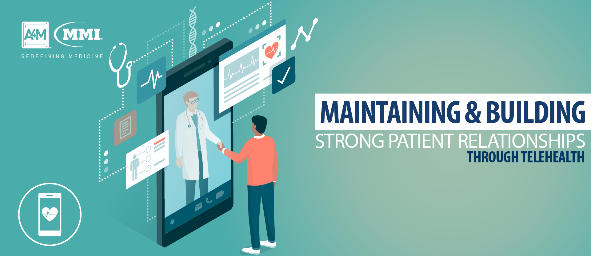 Maintaining & Building Strong Patient Relationships Through Telehealth ...