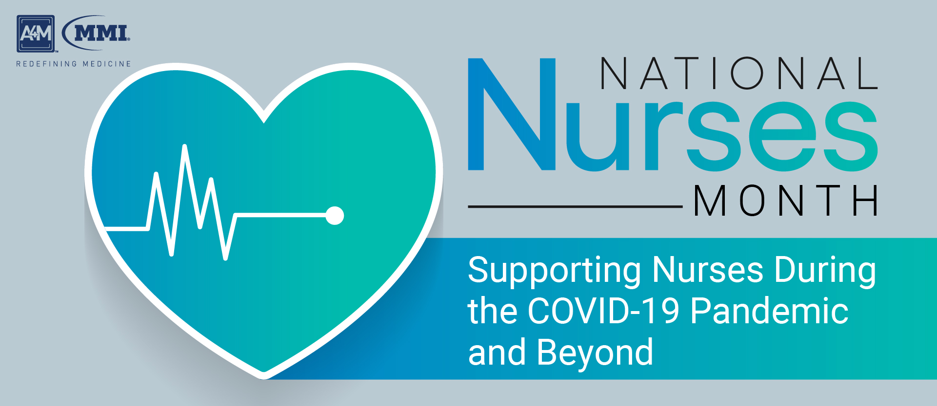 National Nurses Month Supporting Nurses During the COVID19 Pandemic