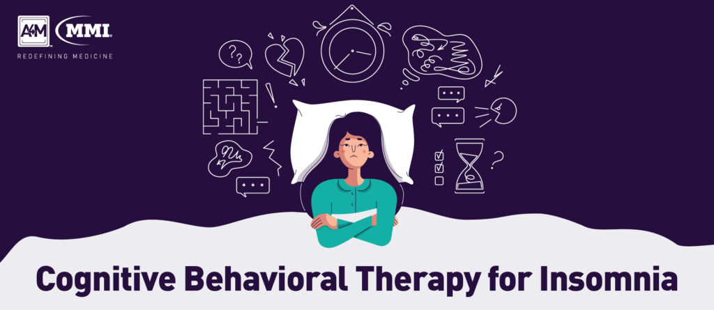 Cognitive Behavioral Therapy For Insomnia • A4M Blog