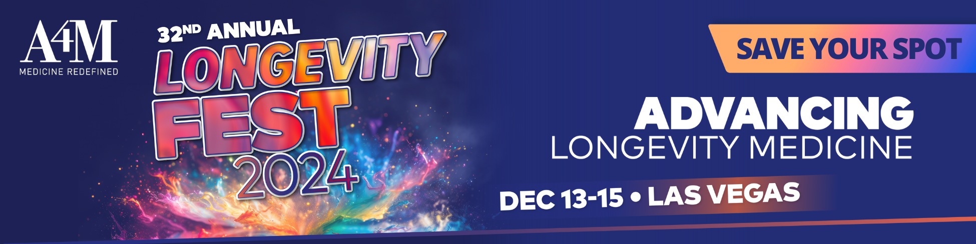 LongevityFest 2024: Advancing Longevity Medicine in Las Vegas, NV, this December 13-15! Save your spot now.