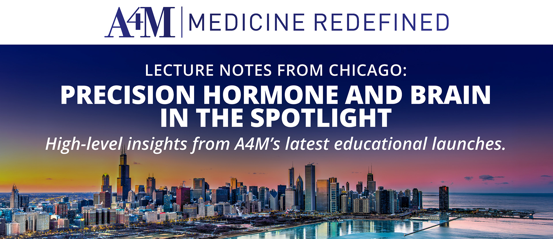 Lecture Notes From Chicago: Precision Hormone And Brain Care In The  Spotlight